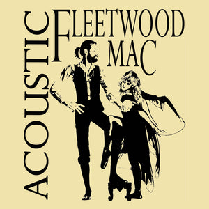 Acoustic Fleetwood Mac - May 19th - Trestle Brewing Company