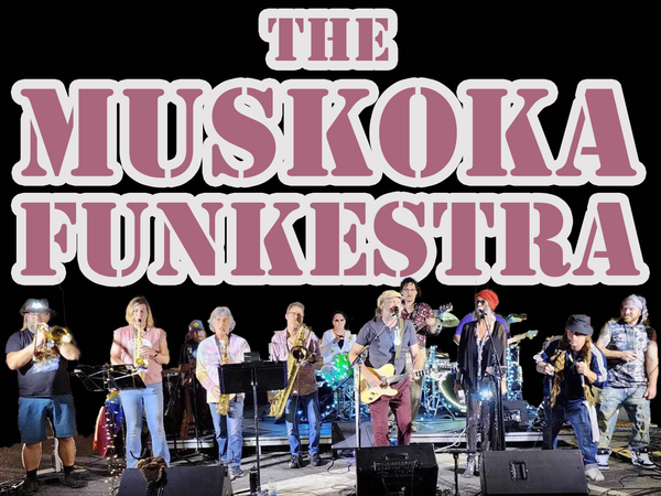 The Muskoka Funkestra - October 21st